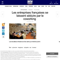 Les entreprises françaises se laissent séduire par le coworking 