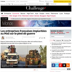 Les entreprises françaises au Mali sont sur le pied de guerre