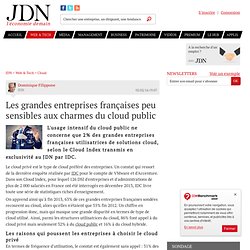 Les grandes entreprises françaises peu sensibles aux charmes du cloud public