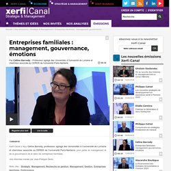 Céline Barredy, Université de Lorraine - Entreprises familiales : management, gouvernance, émotions - Stratégie & Management