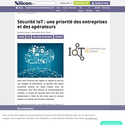 Sécurité IoT : une priorité des entreprises et des opérateurs