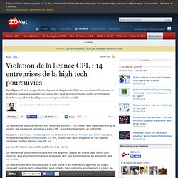 Violation de la licence GPL : 14 entreprises de la high tech pou