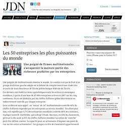 Les 50 entreprises les plus puissantes du monde - Journal du Net Economie