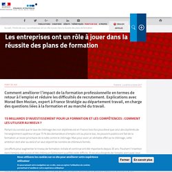 Les entreprises ont un rôle à jouer dans la réussite des plans de formation