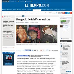 El negocio de falsificar artistas - Noticias de Entretenimiento, Espectáculos, Arte y Cultura en Colombia