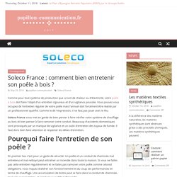 Soleco France : comment bien entretenir son poêle à bois ? - papillon-communication.fr