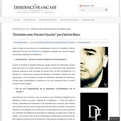 « Entretien avec Vincent Vauclin  par Fabrice Blanc «