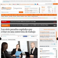 Los siete pecados capitales que evitar en una entrevista de trabajo - eleconomistaamerica.com