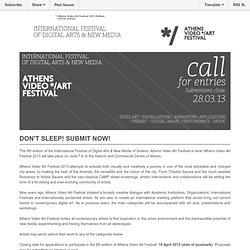 CALL FOR ENTRIES */ ATHENS VIDEO ART FESTIVAL 2013
