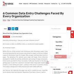 6 Data Entry Challenges Every Organization Faces And How To Avoid Them