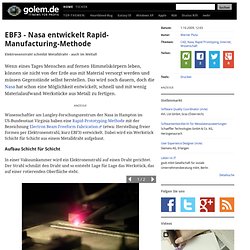 EBF3 - Nasa entwickelt Rapid-Manufacturing-Methode