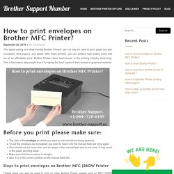 How to print envelopes on Brother MFC Printer?
