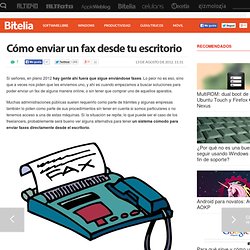 Cómo enviar un fax desde tu escritorio