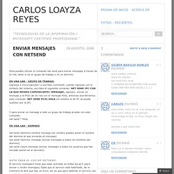 Enviar mensajes con NetSend « Carlos Loayza Reyes