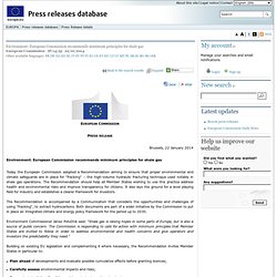 PRESS RELEASES - Press release - Environment: European Commission recommends minimum principles for shale gas
