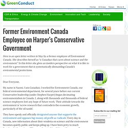 Former Environment Canada Employee on Harper’s Conservative Government - Green Conduct