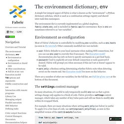 The environment dictionary, env — Fabric 1.5.1 documentation