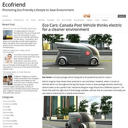 Eco Cars: Canada Post Vehicle