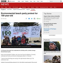 Environmental beach party protest for 100-year-old