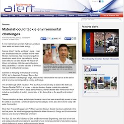 Material could tackle environmental challenges