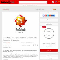 Know About The Renowned Firm Environmental Consulting Services Inc Article