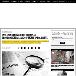 Environmental WikiLeaks: Greenpeace Crowdsources Research Of Secret BP Documents