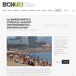 La Barceloneta’s Struggle Against (Environmental) Gentrification