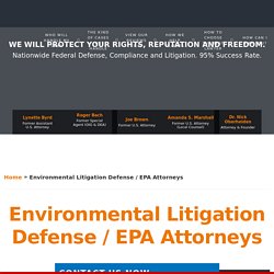 Environmental Litigation Defense / EPA Attorneys - Federal Lawyer