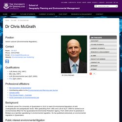 Dr Chris McGrath - School of Geography, Planning and Environmental Management - The University of Queensland, Australia