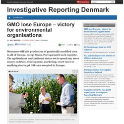 GMO lose Europe – victory for environmental organisations