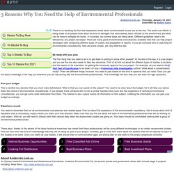 3 Reasons Why You Need the Help of Environmental Professionals