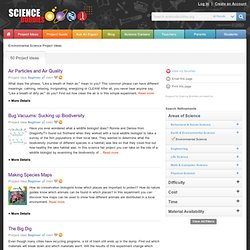 Environmental Science Science Fair Project Ideas