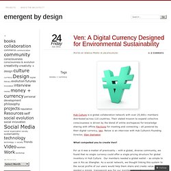 Ven: A Digital Currency Designed for Environmental Sustainability