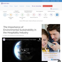 The Importance of Environmental Sustainability in the Hospitality Industry