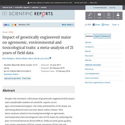 NATURE SCIENTIFIC REPORTS 15/02/18 Impact of genetically engineered maize on agronomic, environmental and toxicological traits: a meta-analysis of 21 years of field data