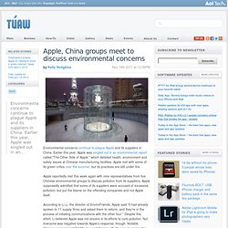 Apple, China groups meet to discuss environmental concerns