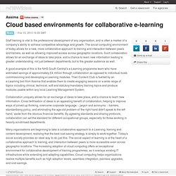 Assima - Cloud based environments for collaborative e-learning