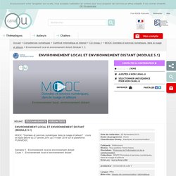 Environnement local et environnement distant - Canal U