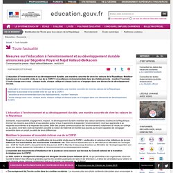 Mesures sur l'éducation à l'environnement et au développement durable annoncées par Ségolène Royal et Najat Vallaud-Belkacem