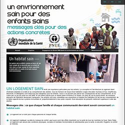 *1 :Unesco : Un environnement sain pour des enfants sains