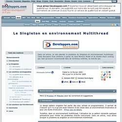 Le Singleton en environnement Multithread