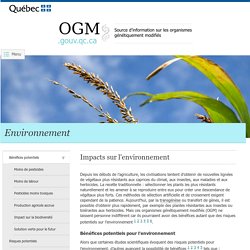 Environnement > Bénéfices potentiels - Bénéfices potentiels des OGM pour l&#39;environnement