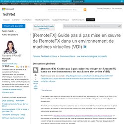 [RemoteFX] Guide pas à pas mise en œuvre de RemoteFX dans un environnement de machines virtuelles (VDI)