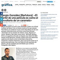 Sergio González – Barfutura: «El cartel de una película es como el envoltorio de un caramelo: si es atractivo se come, de lo contrario, pasa desapercibido»
