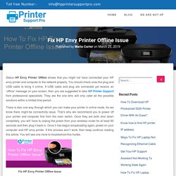 Fix HP Envy Printer Offline Issue @ Call 1-205-690-2254