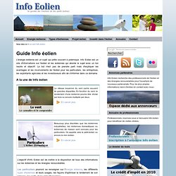 Info Eolien : l'énergie éolienne et le petit éolien