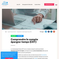 Compte Epargne Temps [Création & Plafonnement] Comment ça Marche ? EURECIA