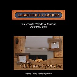 Eparvier Christine BOIS La Boutique à Jacques Artisanat d'Art