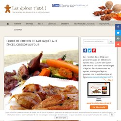 Epaule de cochon de lait laquée aux épices, cuisson au four