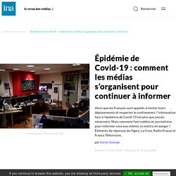 Épidémie de Covid-19 : comment les médias s’organisent pour continuer à informer